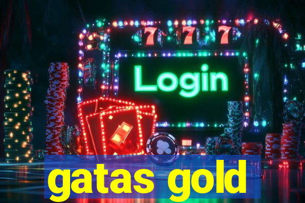 gatas gold